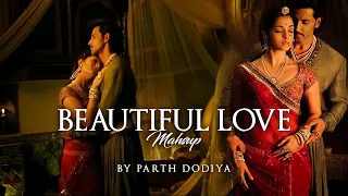 Beautiful Love Mashup | Parth Dodiya | Twinkle Song |  Jashn-E-Bahaaraa | A.R. Rahman