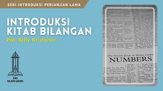 Introduksi Kitab Bilangan - Pdt  Billy Kristanto | GRII KG