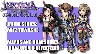 DFFOO LUFENIA SERIES!  BALLADS AND RHAPSODIES (CH. 3 ACT 2) CRUSHED WITH ASHE TIFA AND BARTZ!
