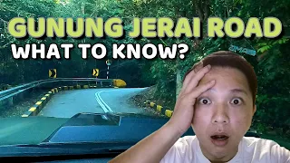 EP 1.3.1  Gunung Jerai Hill Road / What you need to know?