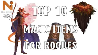 Top 10 Magic Items For Rogues in D&D 5e! | Nerd Immersion