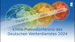 Klima-Pressekonferenz 2024 des Deutschen Wetterdienstes