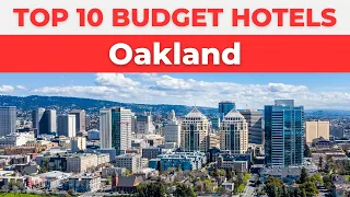 Best Budget Hotels in Oakland