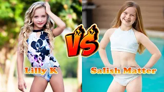 Salish Matter VS Lilly K Transformation 👑 From Baby To 2024