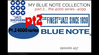 #457 MY BLUE NOTE COLLECTION part 2 4000 sequence