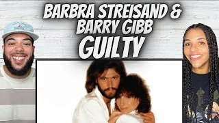 BEAUTIFUL!| FIRST TIME HEARING Barbra Streisand & Barry Gibbs  - Guilty REACTION