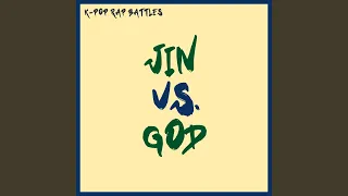 Jin vs. God