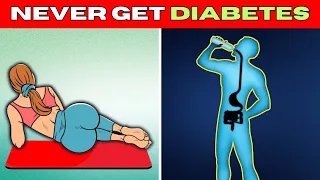 8 STEPS to NEVER get DIABETES and PRE-DIABETES That You Must Know