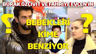 Fahriye Evcen ve Burak Özçivit  Çiftinin Yeni Bebekleri Bakın Kime Benziyormuş ?