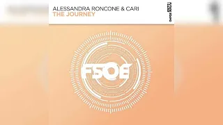 Alessandra Roncone & Cari - The Journey (Extended Mix) [FSOE]