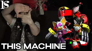 "This Machine" | Sonic Heroes | Julien K | (Cover)