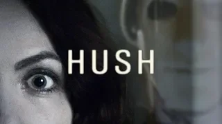 HUSH (SILENCIO) PELICULA COMPLETA EN ESPAÑOL