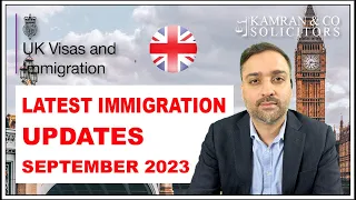 Latest UK Immigration Updates - September 2023
