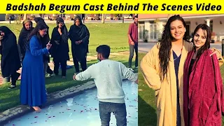 Badshah Begum Cast Behind the Scenes Video | Badshah Begum Hum TV | Zaib Com