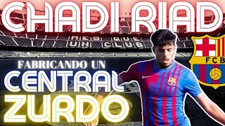 💎CHADI RIAD, CENTRAL ZURDO DEL BARCELONA ATLÈTIC 22-23. ANÁLISIS DEL JUGADOR. #barça #fcb #lamasia