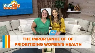 The importance of prioritizing women's health - New Day NW