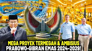 SULURUH DUNIA SYOK, Melihat Proyek Termegah & Ambisius Prabowo-Gibran Indonesia Emas 2024-2029