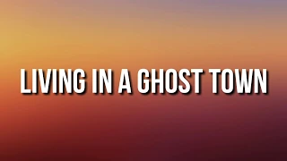 The Rolling Stones - Living in a Ghost Town (Lyrics)