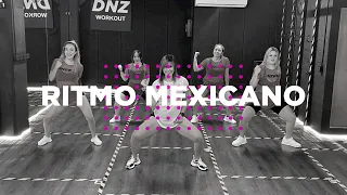 RITMO MEXICANO - MC GW | Coreografía Oficial Dance Workout | DNZ Workout | DNZ Studio