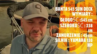 Banta 545 sundeck.  Jak Kupować Łódź Motorową. Cz. 3