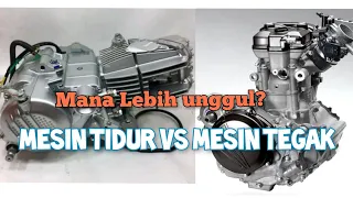 Mesin tidur Vs mesin tegak,mana lebih unggul dan yang gampang dioprek?begini penjelasannya