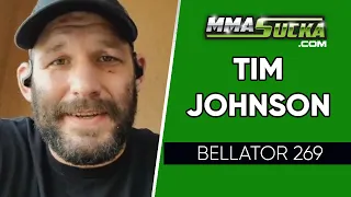 Tim Johnson on fighting Fedor Emelianenko at Bellator 269 on Oct. 23