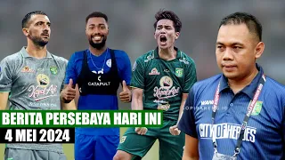 BERITA PERSEBAYA TERBARU HARI INI 4 MEI 2024