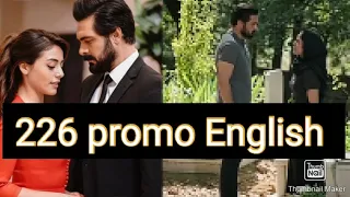 Emanet 226 bolum fragmanı English |Legacy Episode 226 Promo in English