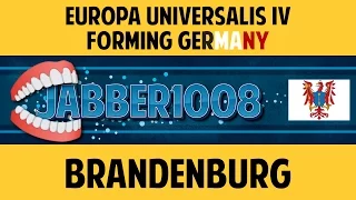 EU IV: Forming Germany with Brandenburg Episode 1