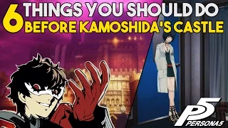 Persona 5 Things You Should Do Before Returning To Kamoshida's Castle Palace