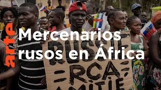 República Centroafricana, el poder blando ruso | ARTE.tv Documentales