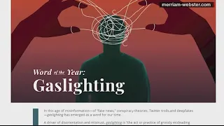 Believe it -- Gaslighting chosen as Merriam-Webster's word of the year