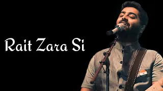 Arijit Singh: Rait Zara Si (Lyrics) - Shashaa Tirupati | Akshay Kumar, Sara Ali Khan & Dhanush