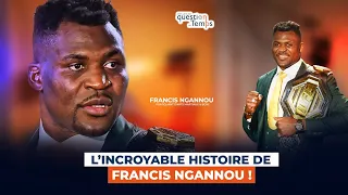 Francis Ngannou : Quand on a de l'argent, on CHANGE !