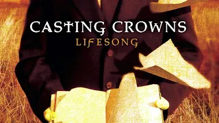 Casting Crowns - Does Anybody Hear Her? (Radio Edit/Official Audio)