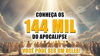 Conheça os 144 Mil escolhidos do livro de Apocalipse | Quem são eles? #fé #deus #apocalipse