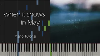Yiruma - when it snows in May [Synthesia] [ Original Arrangement to Ear ]