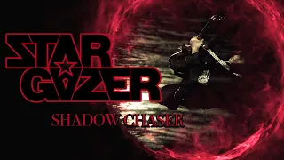 Stargazer - Shadow Chaser [Official Video]