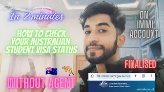 How to Check your Australian Student Visa Status On Immi Account | Import Application