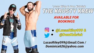 The Krusty Krew (Lucas Riley & Dom Kubrick) HIGHLIGHT REEL