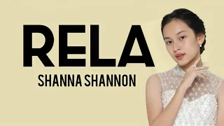 Rela - Shanna Shannon (Lirik Lagu)