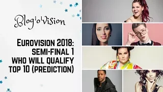 Eurovision 2018: First semi-final - 10 QUALIFIERS (prediction)