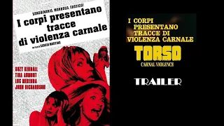 I CORPI PRESENTANO TRACCE DI VIOLENZA CARNALE (a.k.a. TORSO)  SERGIO MARTINO Trailer 1973