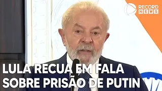 Presidente Lula recua em fala sobre prisão de Putin