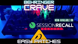 Easy Behringer CRAVE Synth Patches (Sound Demo)