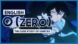 【mew】"0 (zero)" by LMYK ║ The Case Study of Vanitas ED ║ ENGLISH Cover & Lyrics