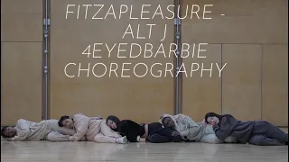Fitzapleasure- Alt-J | 4eyedbarbie Choreography| The Secret Vault Dance Company|