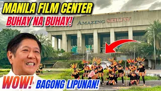 Wow! Buhay na Buhay MANILA FILM CENTER Ang Legacy ni Madam Imelda Marcos