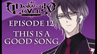 THIS IS  GOOD SONG - Dankabolik Lovers Episode 12