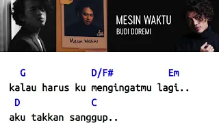 Budi Doremi – Mesin Waktu - Chord Mudah (G) dan Lirik